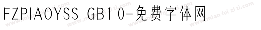 FZPIAOYSS  GB1 0字体转换